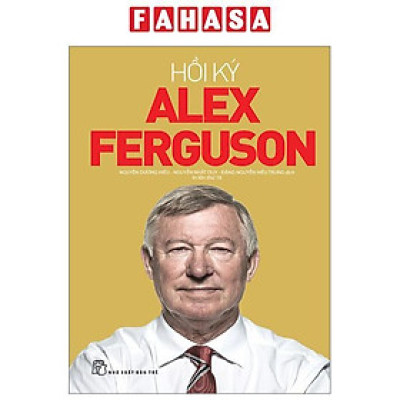 Sách - Hồi Ký Alex Ferguson (Tái Bản 2024)
