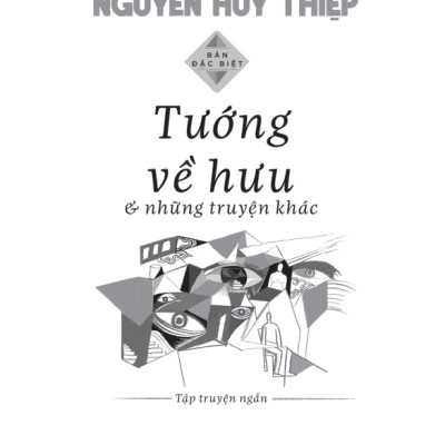 Tướng Về Hưu & Những Truyện Khác