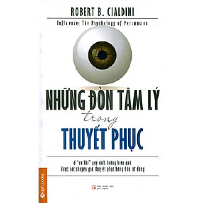 Những Đòn Tâm Lý Trong Thuyết Phục (Tái Bản 2015)