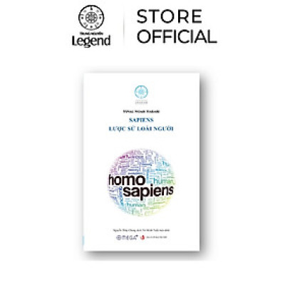 Sách Lược Sử Loài Người - Yuval Noah Harari - Tủ Sách Nền Tảng Đổi Đời Trung Nguyên Legend