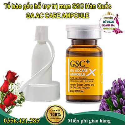 Tế bào gốc mụn GSC GA AC Care Ampoule