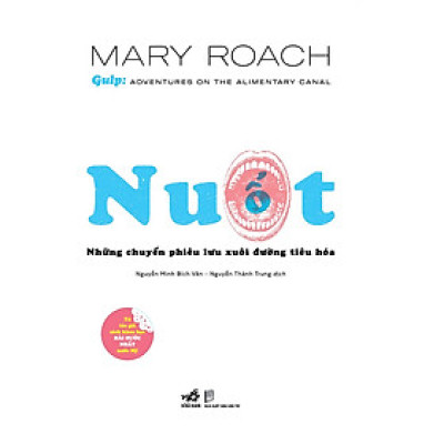 Nuốt: Những Chuyến Phiêu Lưu Xuôi Đường Tiêu Hóa