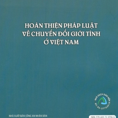 Hoàn Thiện Pháp Luật Về Chuyển Đổi Giới Tính Ở Việt Nam