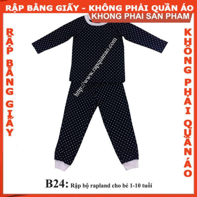 Rập giấy bộ dài thun bé trai mã B24 (BẢN VẼ)