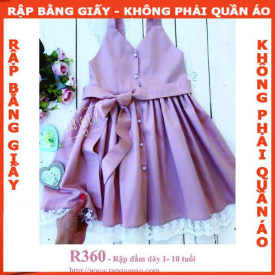 Rập đầm dây bé gái - Rập giấy A0 mã R360 (BẢN VẼ)