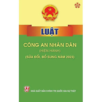 Luật Công an nhân dân (hiện hành) (sửa đổi, bổ sung năm 2023)