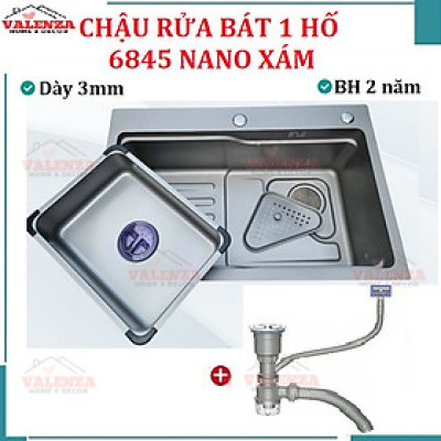 Chậu rửa bát 1 hố Valenza 6845 inox 304 nano xám dày 3li kèm khay inox, bộ xả to ngăn mùi, rổ inox lỗ-Hàng đẹp