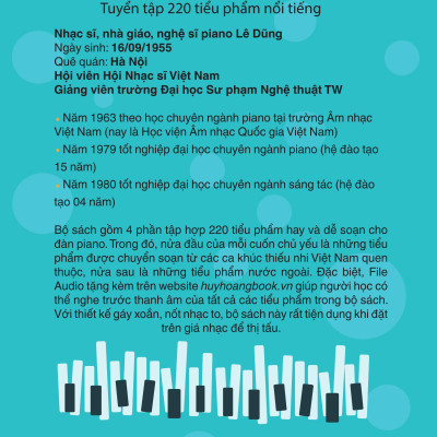 Piano Cho Thiếu Nhi - Tuyển Tập 220 Tiểu Phẩm Nổi Tiếng - Phần 1 (Kèm File Audio) (Tái Bản 2023)