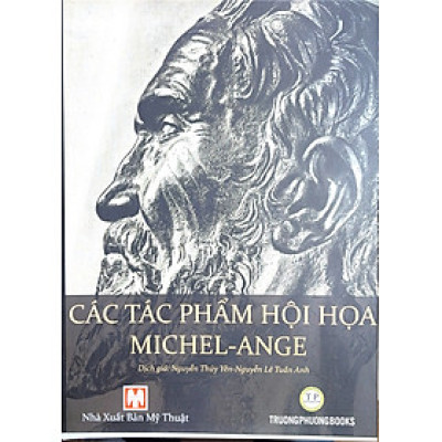 Các tác phẩm hội họa Michel - Ange (Sách ảnh)