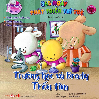 Brady Siêu Đỉnh - 365 Ngày Phát Triển Trí Tuệ - Level 2 - Trường Học Và Brady Chơi Trốn Tìm