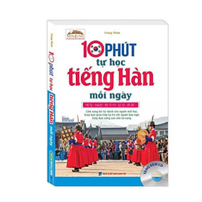 Sách Màu - 10 Phút Tự Học Tiếng Hàn Mỗi Ngày - Minh Thắng