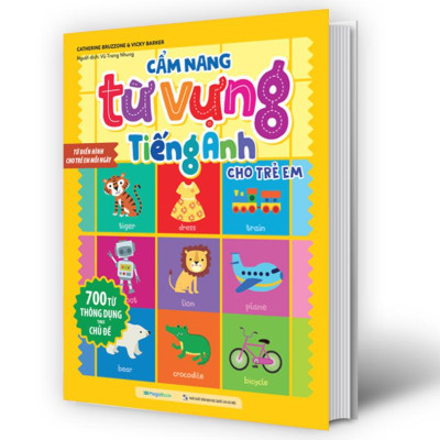 Cẩm Nang Từ Vựng Tiếng Anh Cho Trẻ Em