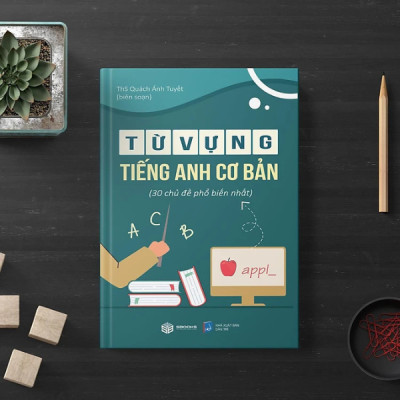 Từ Vựng Tiếng Anh Cơ Bản