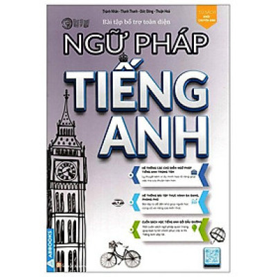 Bài Tập Bổ Trợ Toàn Diện Ngữ Pháp Tiếng Anh (Tủ Sách Khối Chuyên Anh)