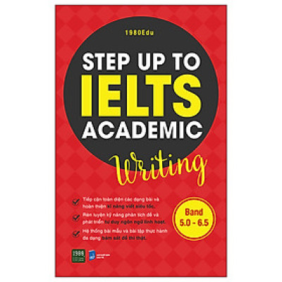 STEP UP TO IELTS ACADEMIC WRITING