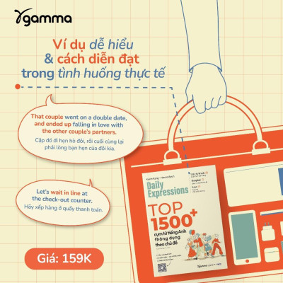 Daily Expression: Top 1500+ Cụm Từ Tiếng Anh Thông Dụng Theo Chủ Đề - Bản Quyền