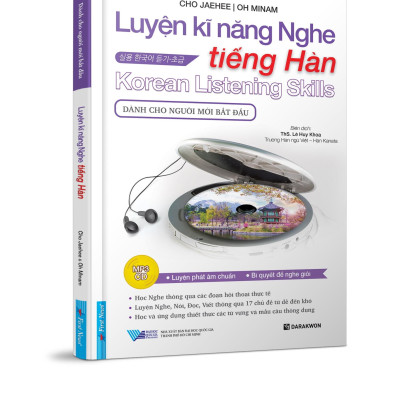 Luyện Kĩ Năng Nghe Tiếng Hàn (Dành Cho Người Mới Bắt Đầu)
