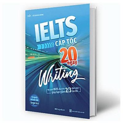 IELTS Cấp Tốc 20 Ngày - Writing