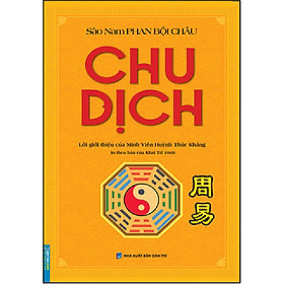 Chu Dịch (In Theo Bản Của Khai Trí 1969)