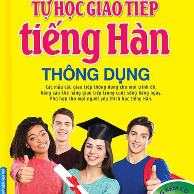 Tự Học Giao Tiếp Tiếng Hàn Thông Dụng (Tái Bản 2023)