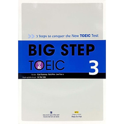 Big Step TOEIC 3 (LC + RC) - Kèm CD