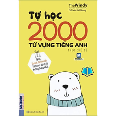 Sách - Tự Học 2000 Từ Vựng Tiếng Anh Theo Chủ Đề (MC)