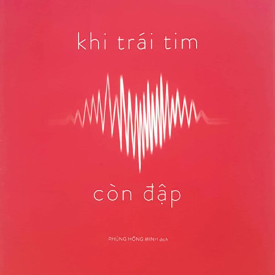Khi Trái Tim Còn Đập