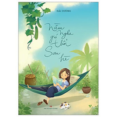 Nằm Nghe Gió Thổi Sau Hè