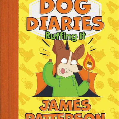 Dog Diaries 5: Ruffing It: A Middle School Story