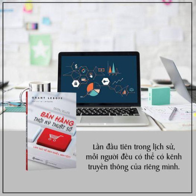 Bán hàng thời kỹ thuật số (Digital Selling) - Bản Quyền