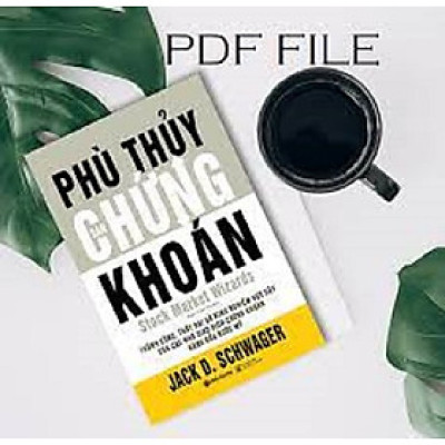 Phù Thủy Sàn Chứng Khoán (Tái Bản 2018) (D)