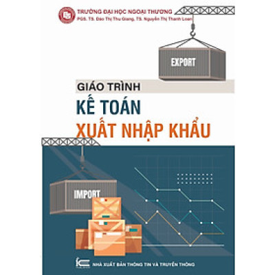 GIÁO TRÌNH KẾ TOÁN XUẤT NHẬP KHẨU