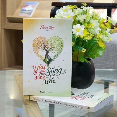 Sách - Yêu sao cho đúng, sống sao cho trọn