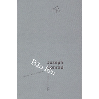 Joseph Conrad - Bão lớn