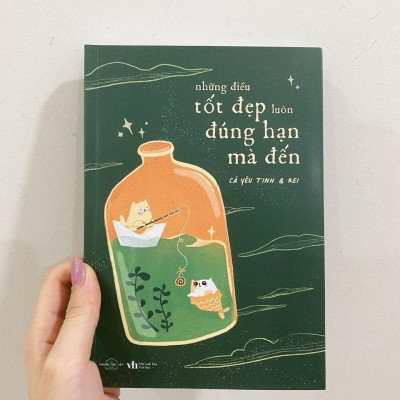 Những Điều Tốt Đẹp Luôn Đúng Hạn Mà Đến - Tặng Kèm 3 Postcard