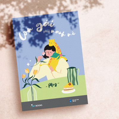 Con Gái Phải Mạnh Mẽ - Tái Bản 2023 (Giao bìa ngẫu nhiên)