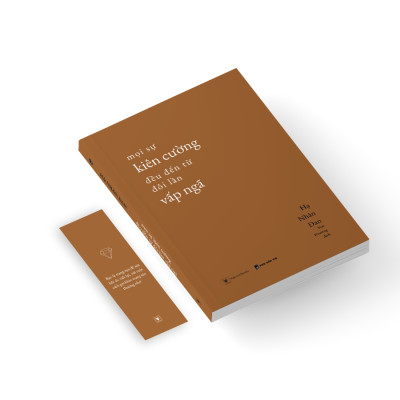 Mọi Sự Kiên Cường Đều Đến Từ Đôi Lần Vấp Ngã