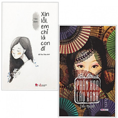 Combo 2 Cuốn Sách Tiểu Thuyết Lãng Mạn Cực Hay: Xin Lỗi Em Chỉ Là Con Đĩ + Phấn Hoa Lầu Xanh (tặng kèm posstcard green life)