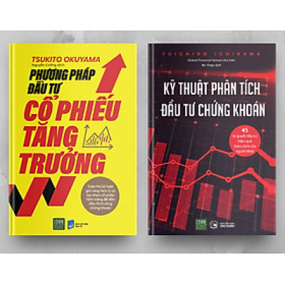 Combo 2 Cuốn Kinh Tế -Kinh Doanh Hay- Phương Pháp Đầu Tư Cổ Phiếu Tăng Trường + Kỹ Thuật Phân Tích Đầu Tư Chứng Khoán