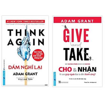 Sách - Cho và nhận (Give and Take) - Dám nghĩ lại (Think again)0