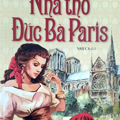 Nhà Thờ Đức Bà Paris (Tái Bản 2022)