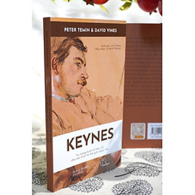 Keynes - Tư Tưởng Kinh Tế Hữu Ích Cho Nền Kinh Tế Thế Giới Ngày Nay
