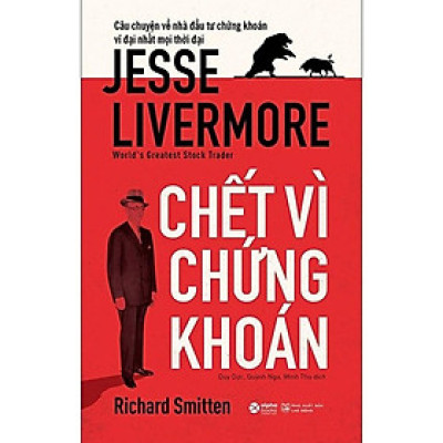 Sách Chết Vì Chứng Khoán (Tái bản mới nhất) - Alphabooks - BẢN QUYỀN