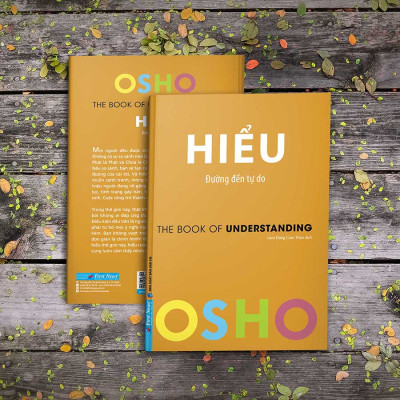 OSHO Hiểu - Đường Đến Tự Do