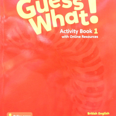 Guess What! Level 1 Activity Book with Online Resources British English