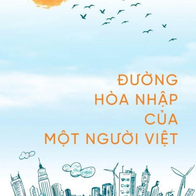 Đường Hòa Nhập Của Một Người Việt