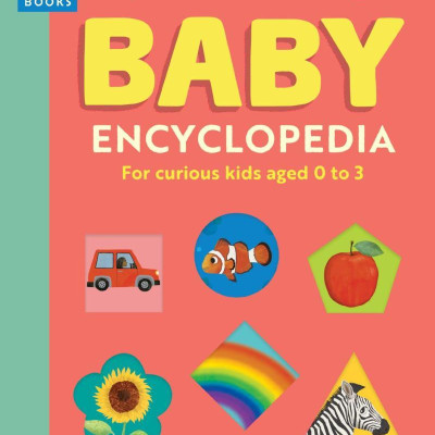 Britannica’s Baby Encyclopedia: For Curious Kids Aged 0 To 3