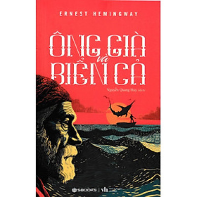 Ông Già Và Biển Cả (Sbooks) 