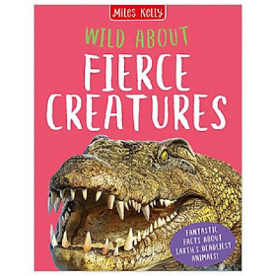 Wild About Fierce Creatures