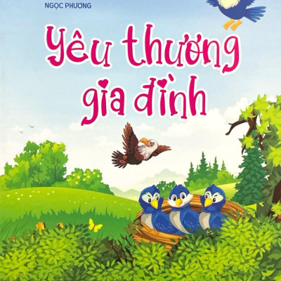 Em Học Điều Hay: Yêu Thương Gia Đình